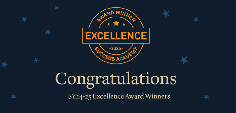 Congratulations to the Spring 2025 Success Academy Excellence Award ...